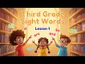 3rd Grade Sight Words Lesson 1