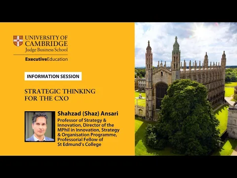 Information session on Cambridge Judge Business School’s Strategic Thinking for the CXO programme