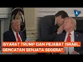 Download Lagu Isyarat Donald Trump dan Klaim Pejabat Israel, Gencatan Senjata Tercapai?