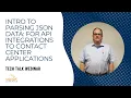 Intro to Parsing JSON Data For API Integrations