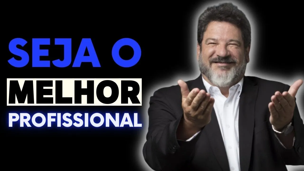 FAÇA ISSO E SEJA UM BOM PROFISSIONAL - MARIO SERGIO CORTELLA