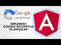 Angular Security Tutorial Implement Google reCAPTCHA v3 Step by Step