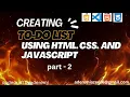 Build a Simple To-Do List App Using HTML CSS JavaScript Beginner Web Development Project - pt 2