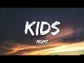 MGMT - Kids (Lyrics)