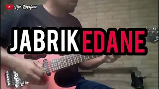 Download EDANE - JABRIK // GUITAR COVER MP3