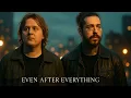 Even After Everything Post Malone Lewis Capaldi 2025