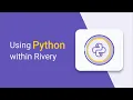 Using Python within Rivery