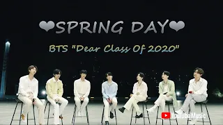 ❤SPRING DAY❤ 😭😭😭 BTS "Dear Class Of 2020"