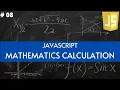 Javascript Mathematics Calculations Tutorial For Beginners In Hindi part 08