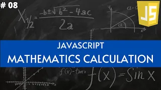 Javascript Mathematics Calculations Tutorial For Beginners In Hindi part 08