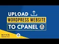How To Upload Wordpress Website On Cpanel 2026 Upload Wordpress Website To Cpanel Manually