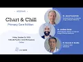 Webinar Chart Chill Primary Care Edition