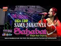 Download Lagu SAMA JAHATNYA VOC: DEA CBR  || SAHABAT BERCINTA