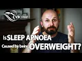 Will losing weight cure my snoring The answer may surprise you