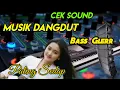 Download Lagu cek sound musik dangdut bass glerr yang paling sedap