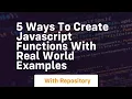 5 ways to create javascript functions with real world examples