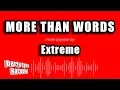 Download Lagu Extreme - More Than Words (Karaoke Version)