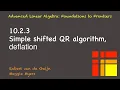 10 2 3 Simple shifted QR algorithm deflation