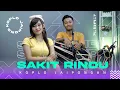 Download Lagu SAKIT RINDU KOPLO JAIPONG Cover PUTRI TITANIA Feat RAGIL JAIPONG