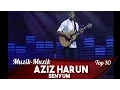 Download Lagu Muzik-Muzik 30 | Aziz Harun | Senyum