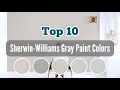 Top 10 Sherwin Williams Gray Paint Colors