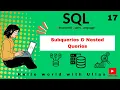 Mastering SQL Episode 17 Subqueries Nested Queries Explained