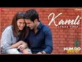 Download Lagu Kamli [Lyrics Video] - \