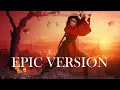 Download Lagu Mulan - I'll Make A Man Out Of You (feat. @BlackGryph0n ) | EPIC VERSION