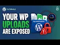 Protect Your WordPress Uploads Folder