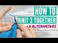 How to knit three together k3tog - Step by step tutorial with three alternatives