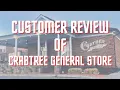 Customer Review of Crabtree General Store in Franklin NC
