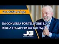 Download Lagu Em conversa por telefone, Lula pede a Trump fim do tarifaço – Jornal da Gazeta– 06/10/2025