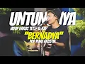Download Lagu BERNADYA - Untungnya, Hidup Harus Tetap Berjalan ( POP PUNK AKUSTIK ) Gusti Abddi X Teman Nongkrong