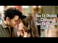 Download Lagu Bas Ek Dhadak (LYRICS) - Jubin Nautiyal | Shreya Ghoshal | Rashmi | Siddhant C | Triptii D|Dhadak 2