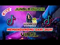 Download Lagu MEMANDANGMU BULAN BAWA BINTANG MENARI IRINGI LANGKAHMU [ OZZY RCM ] JUNGLE DUTCH 2021 VIRAL TIKTOK