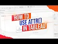 How to Use the ATTR Function in Tableau Two Use Cases