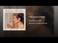 I Was Doing All Right - Susannah McCorkle