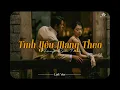 Lagu Tình Yêu Mang Theo [Lofi Ver.] - Phùng Quế Trâm Cover x Trạm Xưa / Những Bản Lofi Xưa Nhẹ Nhàng