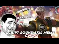 Download Lagu Script Sound Skill Chou Meme Skuknu Raknu Husna | Mobile Legends