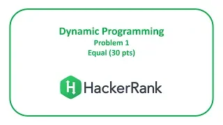 HackerRank Dynamic Programming 1 - Equal 30 pts