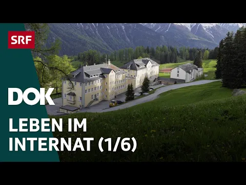 Download MP3 Leben im Internat | Internatsschule Ftan (1/6) | Doku | SRF Dok