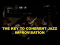 Lagu Beyond Playing Licks: How To Really Improvise Coherently