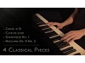 Download Lagu 4 Classical Pieces | Relaxing Piano [15min]