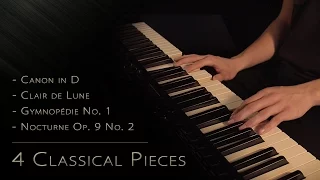 4 Classical Pieces | Relaxing Piano [15min]