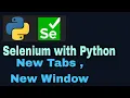 Selenium with Python Tutorial - 46 Opening New Tabs and New Windows