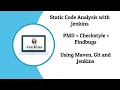 Static Code Analysis with Jenkins PMD Checkstyle Findbugs Using Maven and GIT