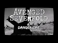 Avenged Sevenfold Danger Line Lirik dan Terjemahan