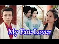 Download Lagu 【Romantic Drama】My Fate Lover #sweetdrama #drama #love
