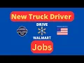 D4W Walmart Locations Hiring Truck Drivers February 24 2023