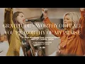 Download Lagu Gratitude/Worthy of it All /You're Worthy of My Praise (feat. Brandon Lake \u0026 Natalie Grant) | TRIBL
